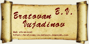 Bratovan Vujadinov vizit kartica